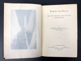 Antique 1899 Book Robert The Bruce by Maxwell, Braveheart, Molson Frasier Library